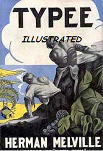 Typee Illustrated