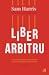 Liber arbitru by Sam Harris