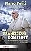 Das Franziskus-Komplott by Marco Politi