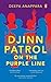 Djinn Patrol On The Purple Line