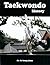 Taekwondo History