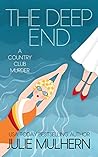 The Deep End by Julie Mulhern