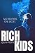 Rich Kids by Quin Rich Kids by Quin