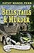 Bells, Tails & Murder (Dickens & Christie #1) by Kathy Manos Penn
