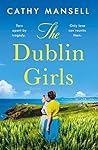 The Dublin Girls by Cathy Mansell