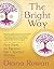 The Bright Way: Five Steps ...