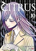 Citrus, Vol. 10 (Citrus #10)