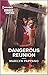 Dangerous Reunion by Marilyn Pappano