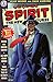 Spirit: The New Adventures, #1