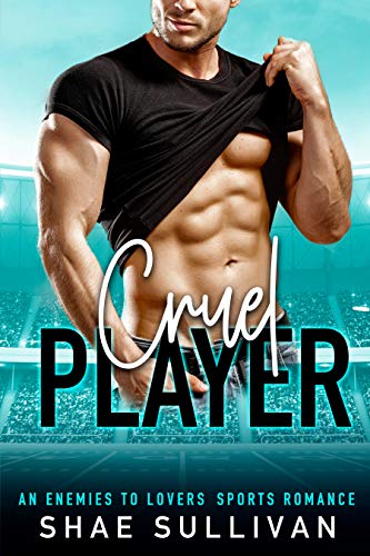 Cruel Player (Kindle Edition)