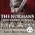 The Normans: From Raiders to Kings