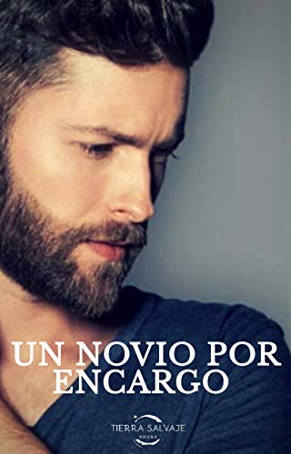 Un novio por encargo: Premio literario (Spanish Edition)