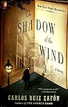 The Shadow of the Wind by Carlos Ruiz Zafón