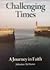 Challenging Times by Johnston McMaster Challenging Times by Johnston McMaster