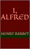 I, Alfred