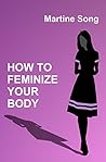 How To Feminize Y...