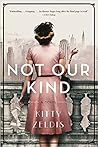 Not Our Kind by Kitty Zeldis