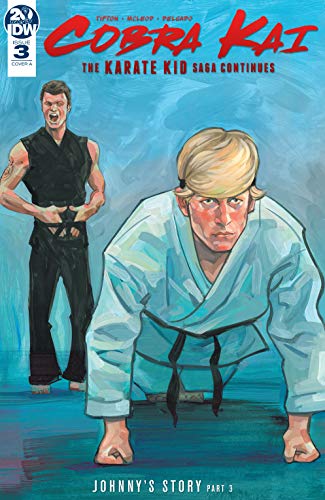 Cobra Kai: The Karate Kid Saga Continues #3 (of 4)