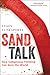 Sand Talk: How Indigenous Thinking Can Save the World