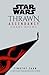 Chaos Rising (Star Wars: Thrawn Ascendancy, #1)
