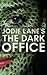 The Dark Office