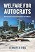 Welfare for Autocrats: How ...
