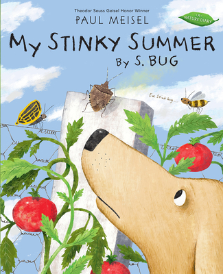 My Stinky Summer by S. Bug (Hardcover)
