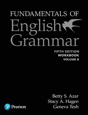 Azar-Hagen Grammar - (AE) - 5th Edition - Workbook B - Fundamentals of English Grammar (w Answer Key)