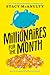 Millionaires for the Month