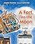 A Fort on the Moon