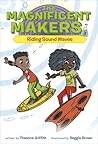 The Magnificent Makers #3: Riding Sound Waves