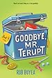 Image for Goodbye, Mr. Terupt