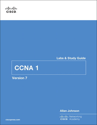 CCNA 1 V7 Labs & Study Guide (Paperback)