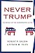 Never Trump: The Revolt of ...
