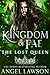 The Lost Queen (Kingdom of Fae, #3)