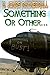 Something Or Other...: An U...