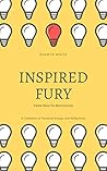 Book cover for Inspired Fury: From Mad to Motivated
