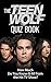 Teen Wolf Trivia Quiz Book:...