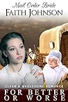 For Better or Worse (Winter Mail Order Brides)