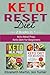 Keto Reset Diet: 2 Books in...