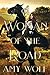 A Woman of the Road (The Honest Thieves Trilogy #1)