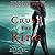 Crush the King (Crown of Shards, #3)