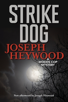 Strike Dog (Woods Cop #5)