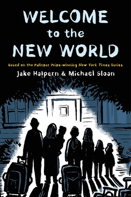 Welcome to the New World (Paperback)