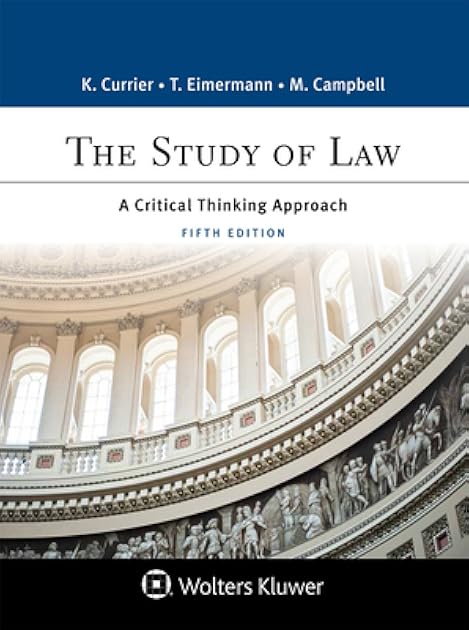 The Study of Law: A Critical Thinking Approach (Aspen College)