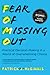 Fear of Missing Out: Practical Decision-Making in a World of Overwhelming Choice
