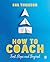 How to Coach: First Steps a...