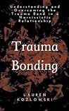 Trauma Bonding