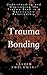 Trauma Bonding