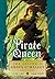 Pirate Queen: The Legend of Grace O'Malley